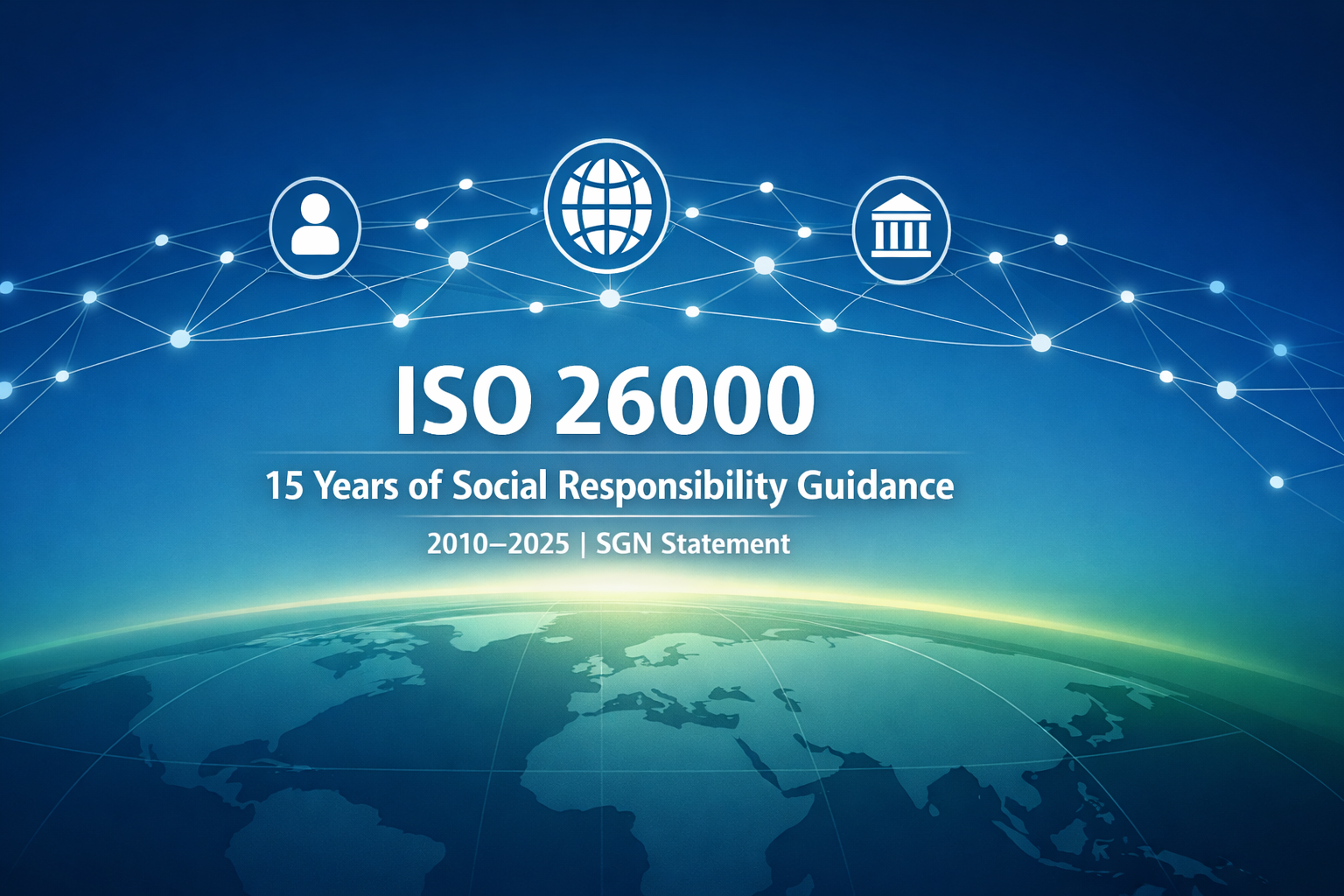 ISO 26000 Stakeholder Global Network 15th Anniversary Statement